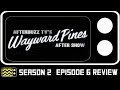 Wayward Pines Season 2 Episode 6 Review & After Show | AfterBuzz TV