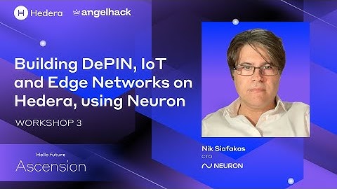 Building DePIN, IoT and Edge Networks on Hedera, using Neuron