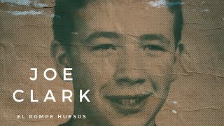 JOE CLARK | El R0MPE HUES0S