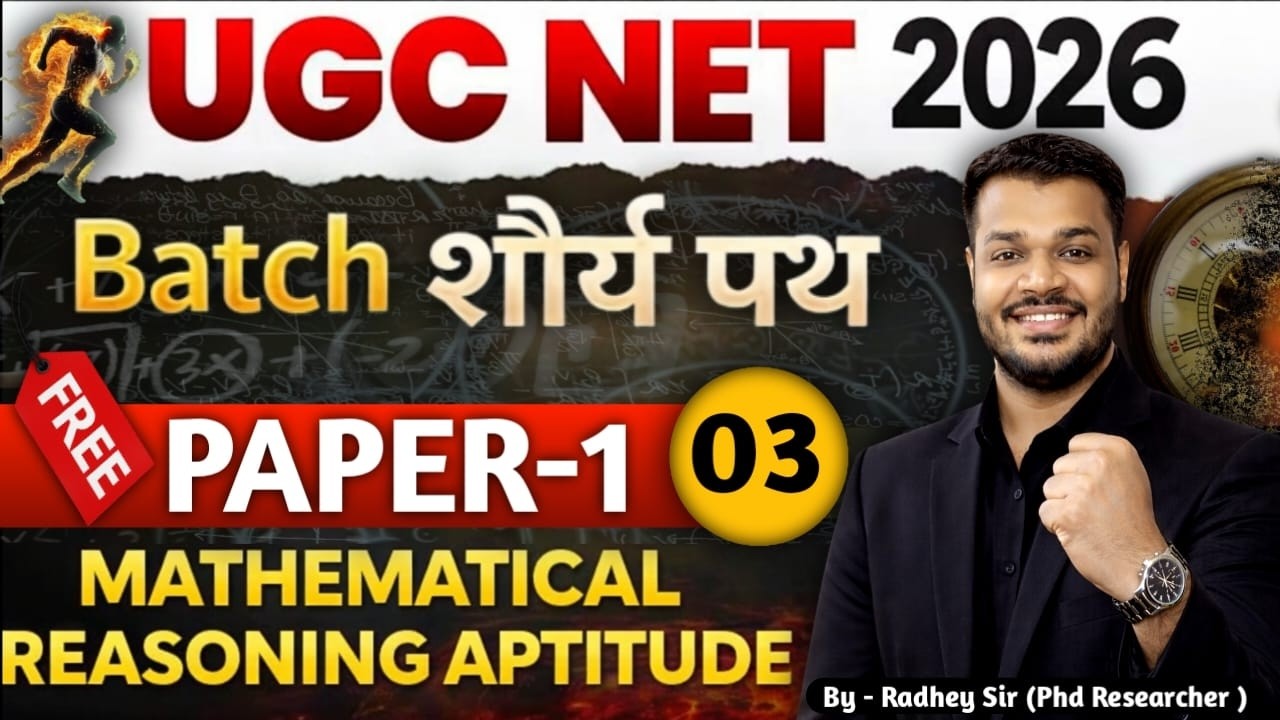 UGC NET PAPER 1 | Mathematics UGC NET Paper 1 | UGC NET JUNE 2026 | Lecture 3 | Radhey Sir