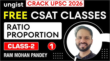 Free CSAT Classes for UPSC 2026 | Class-2 | Ratio & Proportion 1 | English | Ram Mohan Pandey