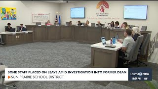Sun Prairie school board confirms some staff placed on leave amid investigation into former dean