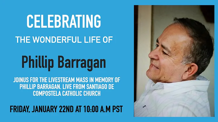 In Memory of Phillip Barragan