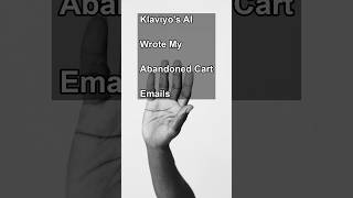 Klaviyo's AI Wrote My Abandoned Cart Emails Better Than Me