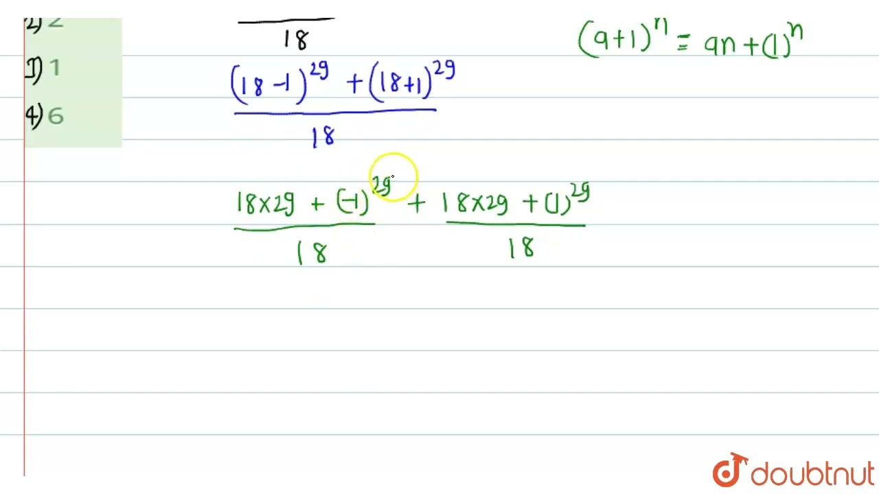 What Is The Remainder When 17 29 19 29 Is Divided By 18 CLASS What Is The Remainder When 17 29 19 29 Is Divided By 18 CLASS