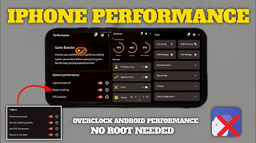 IPHONE PERFORMANCE ! OverclockAndroid No Root To Overcome Lag WhenPlaying Games !