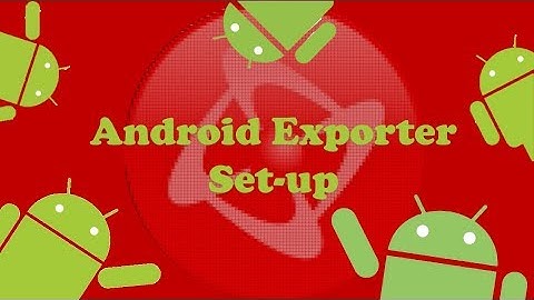 Clickteam Android Exporter Setup