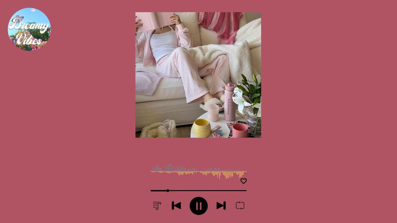 [Playlist] morning mood 🎧️ Songs To Listen To While Getting Ready - YouTube