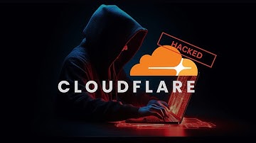 Cloudflare Hacked! Auth Token Leaked in Okta Attack