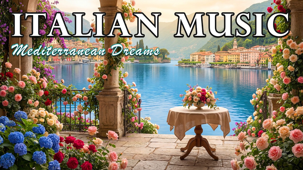 Лучшая итальянская музыка 🇮🇹 Amalfi Coast 🎶 Итальянские мелодии для релаксации