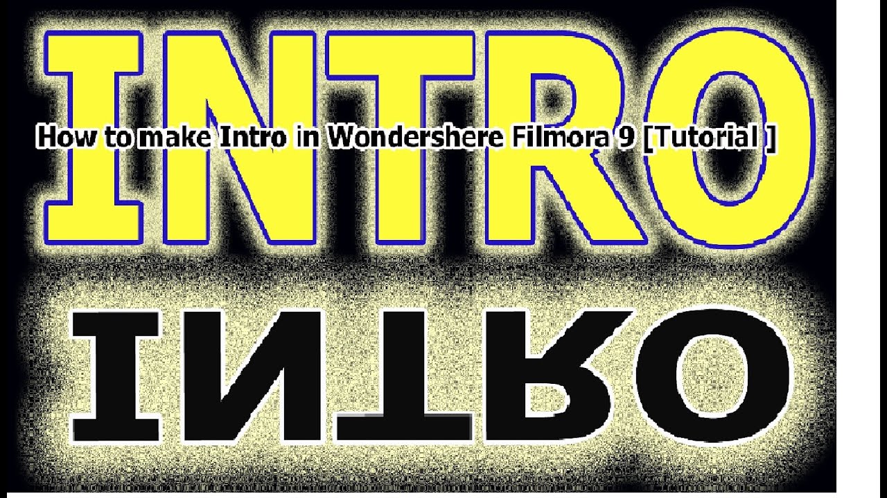 How to make intro in Filmora 9| How To Create intro in Filmora 9 ...