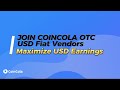 Maximize Your USD Earnings : A Full Guide to Trade Bitcoin with USD | CoinCola P2P