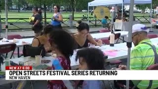 Open Streets Festival returns to New Haven on Sunday