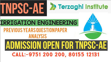TNPSC-AE- IRRIGATION ENGINEERING Previous years question paper analysis.