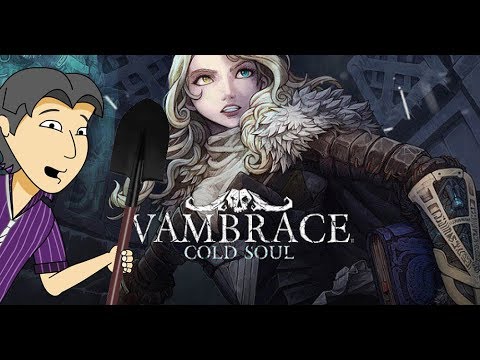 Видео: Успеть до рефанда! Vambrace: Cold Soul [ASH2]