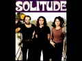 Solitude  been gone so long 1971