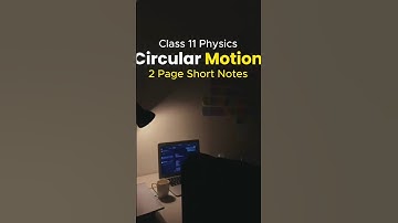 circular motion short notes #iitbombay #neet #physicswallah #jeeadavanced #shorts #notes