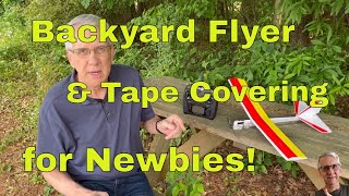 Backyard Flyer and Tape Covering for Newbies
