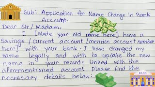 Letter to the bank manager for name change in bank account // Loving Sir - A.K.