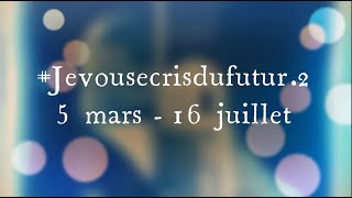 #Jevousécrisdufutur.2