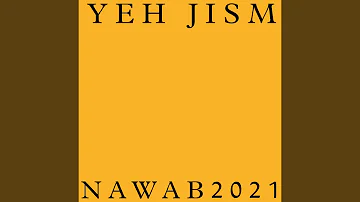 Yeh Jism