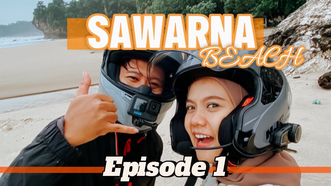 Eps 01 Touring Jakarta - Sawarna Bersama Istri Lewat Cikidang  | Villa Sea Vibes  | Go Pro 11