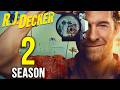 RJ Decker Season 2 Release Date, Cast, Plot & Everything We Know