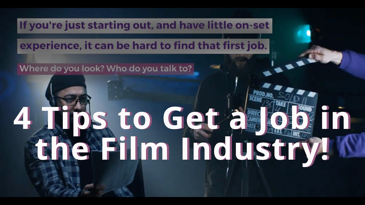 4 Easy Ways to Get a Film Job! - YouTube