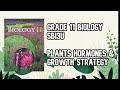 SBI3U - Unit 5 Class 4 Plants - Plant Hormones and Growth Strategies (Grade 11 Biology)