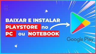 How to download and install the Play Store 2022 for PC or laptop without bugs.