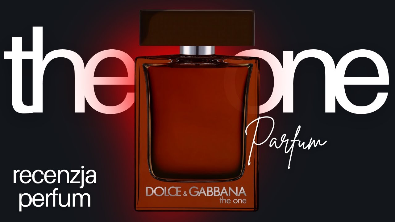 Goraca nowość 🔥 THE ONE PARFUM od Dolce & Gabbana. Perfumy, na które czekaliśmy! Recenzja! 