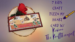 Pizza My Heart| 7 Kids Crafts August Release Hop