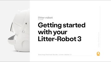 Litter-Robot Setup: Getting started with Litter-Robot 3 Connect