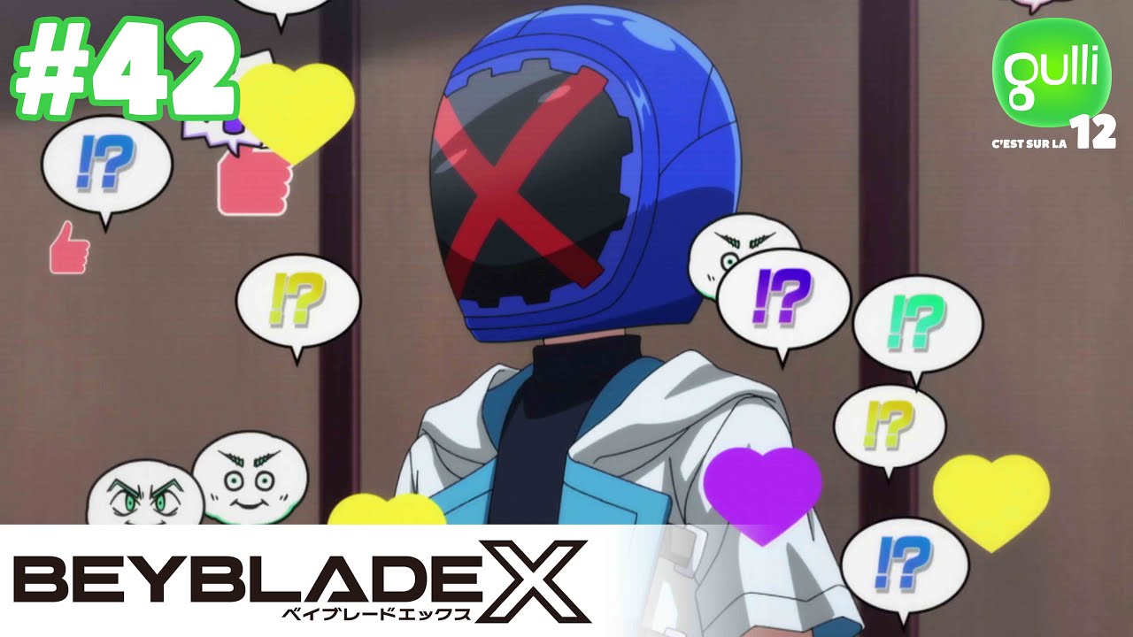 BEYBLADE X 🌀 XYZ - Épisode 42 en INTÉGRALITÉ 🚨 EXCLU I GULLI