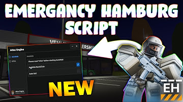 *NEW* Emergency Hamburg Script (PASTEBIN 2025) (AIMBOT, JUMP HEIGHT, ESP , AUTO FARM )