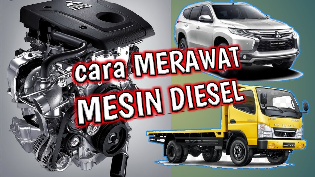 Perawatan MESIN DIESEL/cara merawat MESIN DIESEL agar awet YouTube