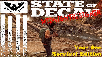 E01 - State of Decay YOSE - Getting Started