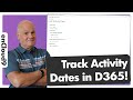 How To Easily Track Last & Next Activity Dates in Dynamics 365 | enCloud9