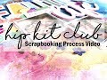 Mixed Media & Cut Files | Missy Whidden | Hip Kit Club