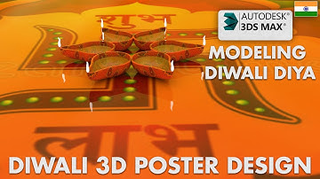 Modeling Diwali Diya in 3DS Max :Diwali 3d drawing: Diwali latest Poster : 3DS Max Course: Beginners