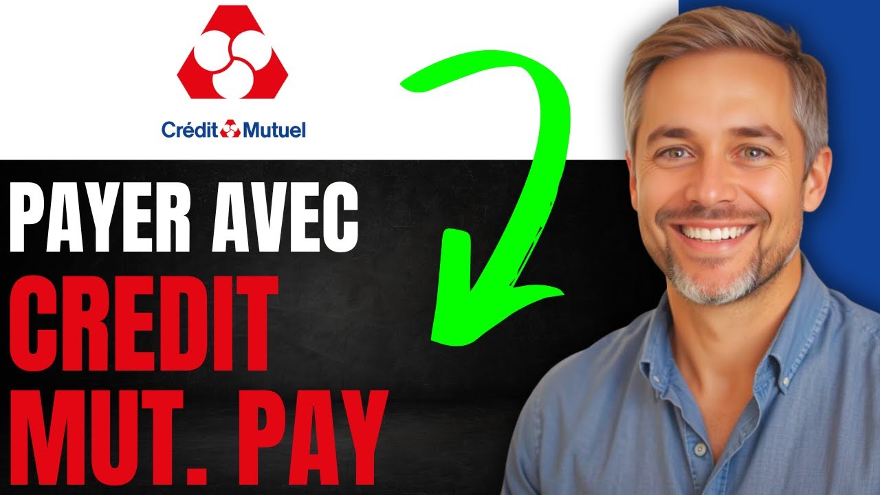 Comment Payer Avec CreditMutuelPay | (Tuto rapide 2025)