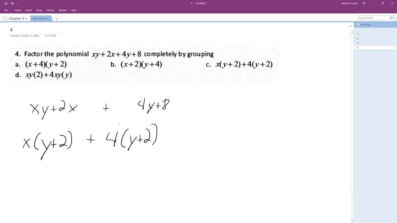 Xy 2x 4y 8 Factor The Following Polynomial Completely Youtube