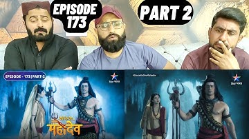 Devon Ke Dev Mahadev l Episode 173 l Part 2 l #PakistaniReaction