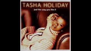 Tasha Holiday - So Real, So Right