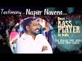 Testimony of napier naveen annabass guitaristraj annas college friend raj prakash   jessy paul