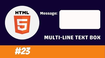 HTML Tutorial for Beginners - 23 - Multi line text box