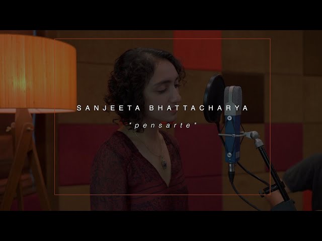 Sanjeeta Bhattacharya - Pensarte (Live Session) // Compass Box Music class=