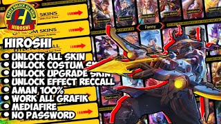 HIROSHI TOOLS APK UNLOCK SKIN ML 2026 UPDATE TERBARU | NO PASSWORD | AMAN 100% NO BANNED |