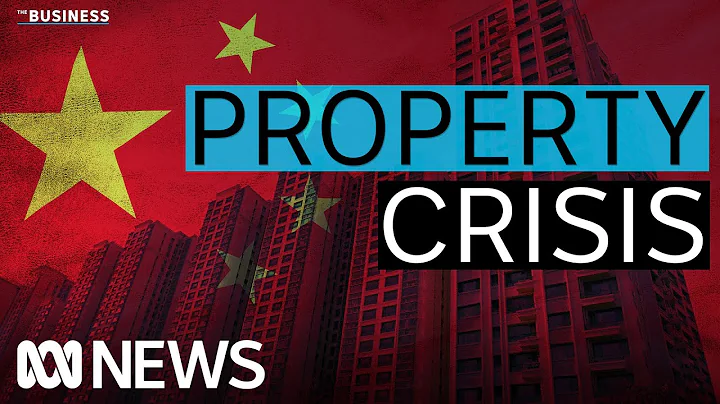 How China's property crisis affects Australia | The Business | ABC News - DayDayNews