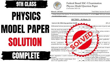 Class 9 Physics Model paper Solution 2025 Federal Board || 9th Physics Model paper solution FBISE